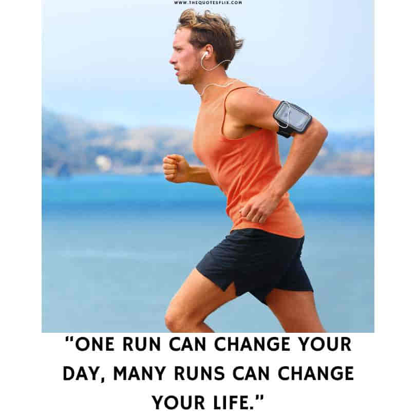 cross country running quotes - run change day life
