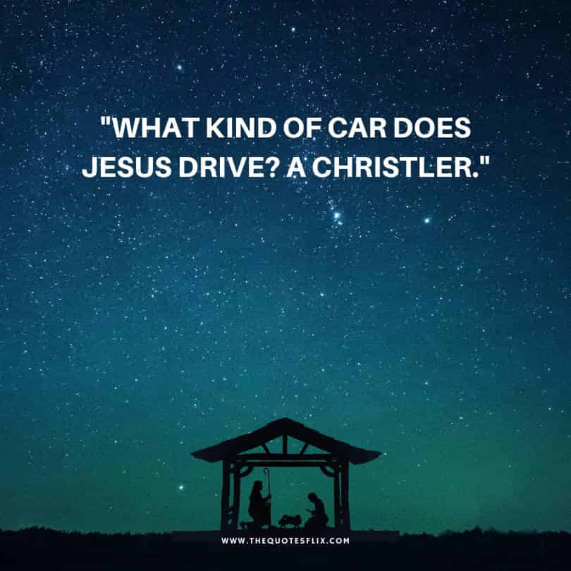 Jesus quotes funny - kind car jesus drive christler