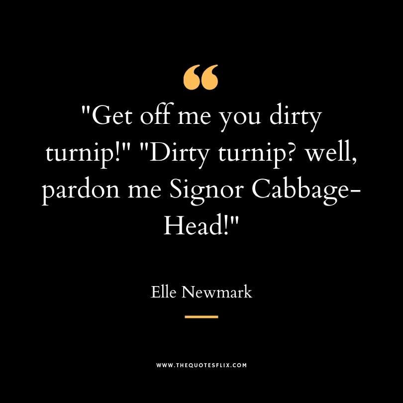 dirty funny sayings - dirty turnip pardon signor cabbage