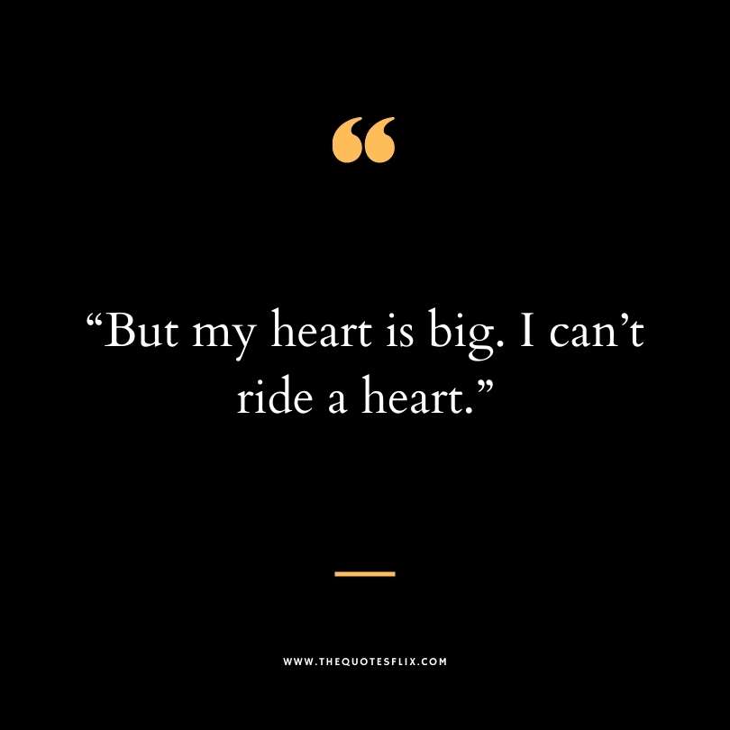 dirty funny sayings - heart is big ride a heart
