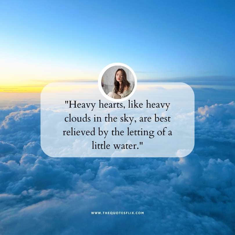 love sad quotes for her - heavy hearts cloud in sky little water