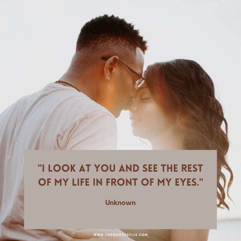 romantic deep love quotes for her - look see rest life front eyes