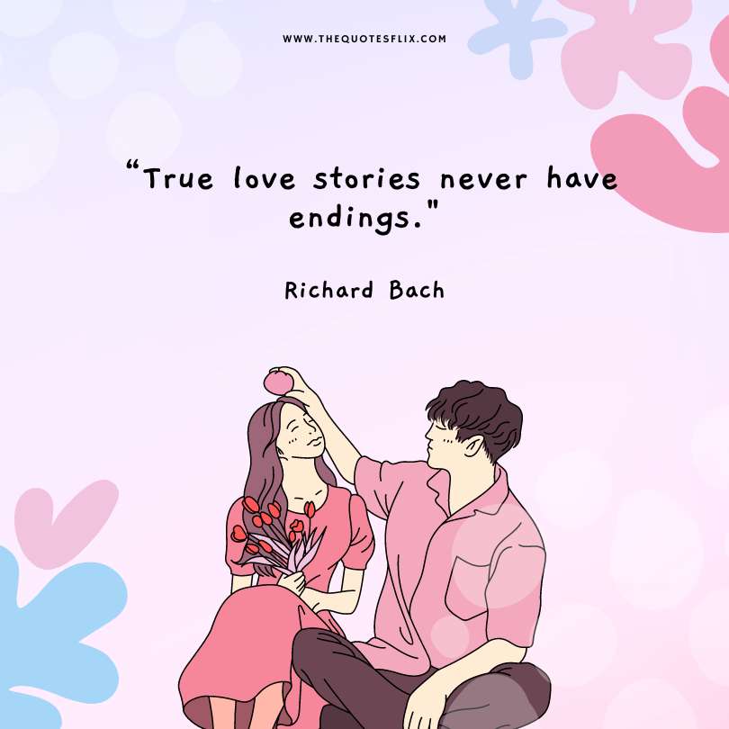 true love quotes for her - love stories never ending