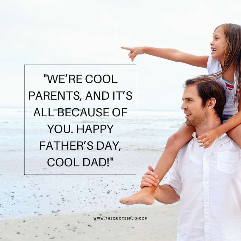 fathers day quotes - cool parents happy fathers day cool dad