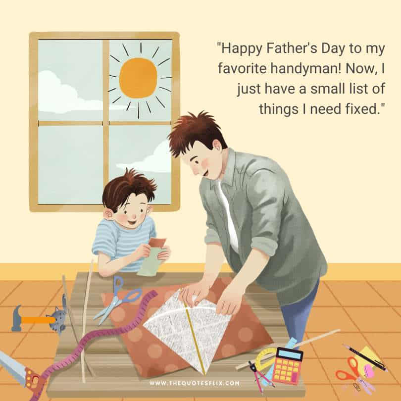 fathers day quotes for husband from wife - fathers day handyman things fixed