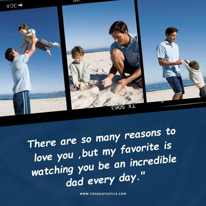 fathers day quotes from wife to husband - reasons love you favorite dad every day
