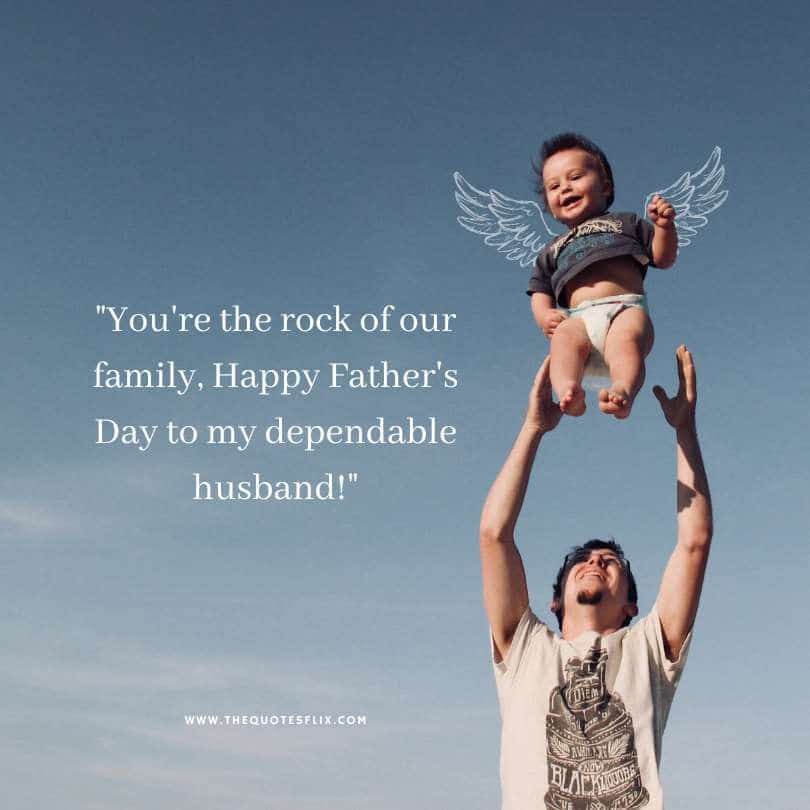 fathers day quotes - rock family dependable husband
