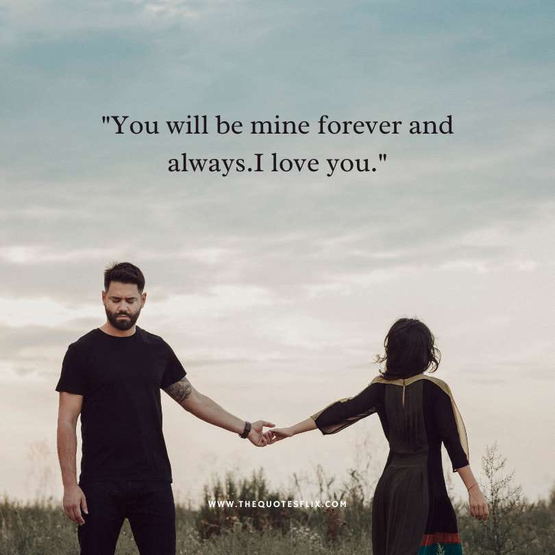 love quotes for her from the heart - mine forever always love you