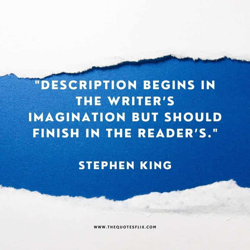 motivational quotes by authors - descriptions begins in writer imagination