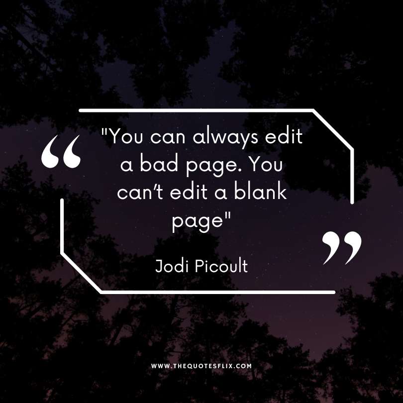 motivational quotes for authors - always edit bad page cant edit blank page