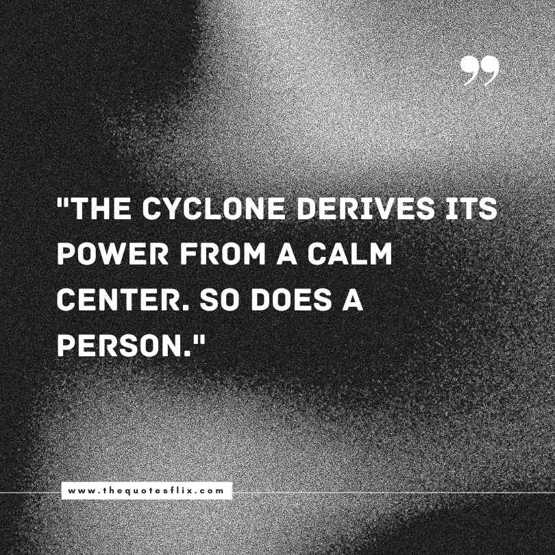 Inspirational norman vincent peale quotes - cyclone drives its power from calm person