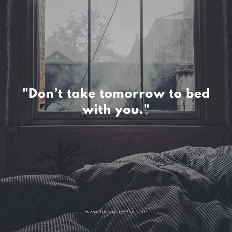 Inspirational norman vincent peale quotes - dont take tomorrow to bed