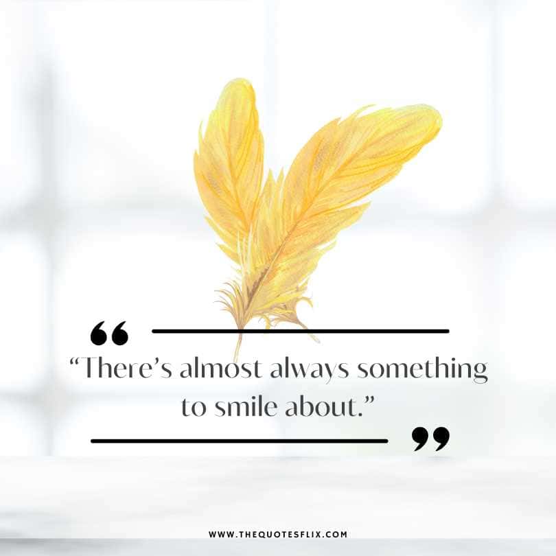 cancer survivor quotes - theres almost something to smile about