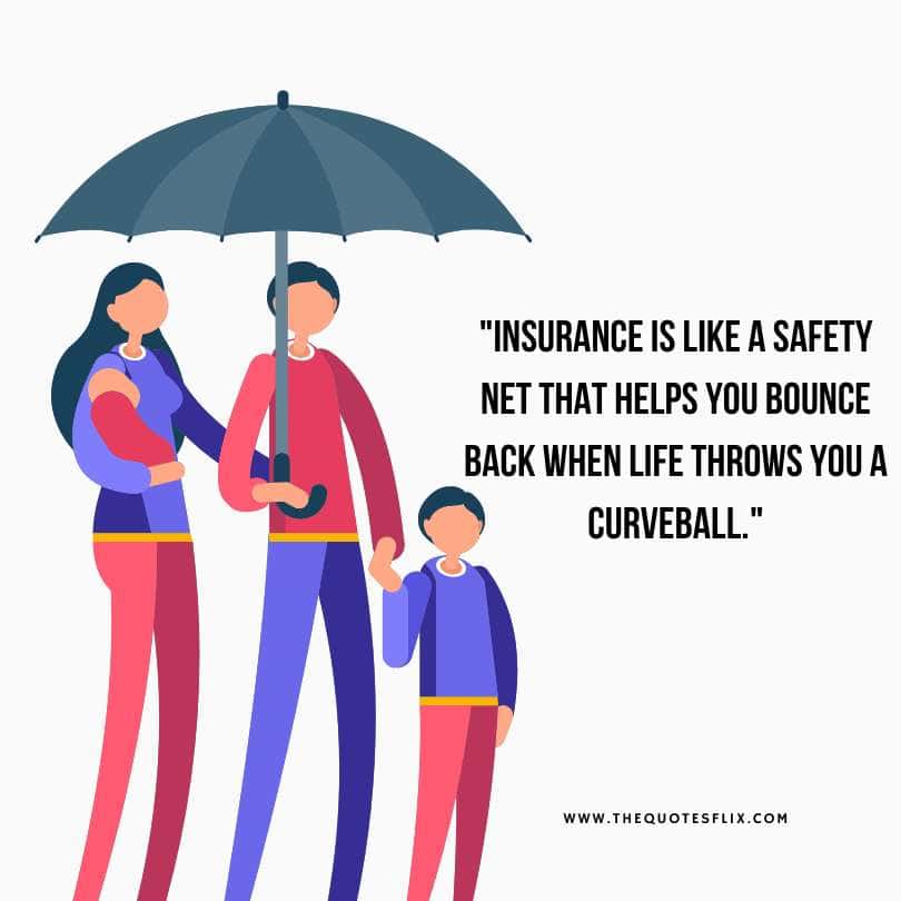 health insurance motivational quotes - insurance is like safety net bounce back when life throws