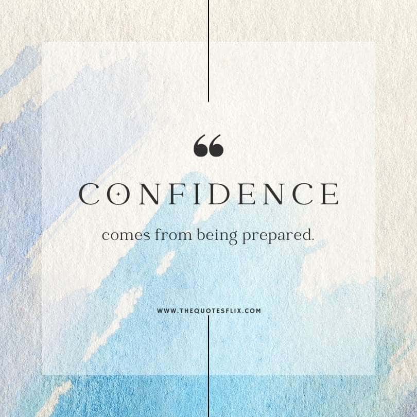motivational quotes for life insurance - confidence comes from being prepared