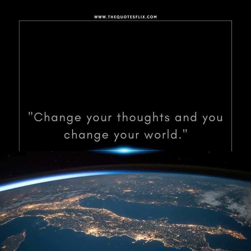 norman vincent peale quotes - Change your thoughts change your world
