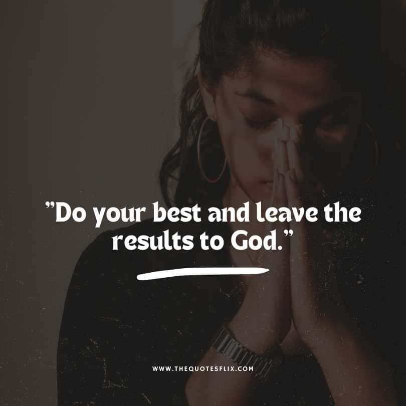quotes by norman vincent peale - do your best and leave results to god