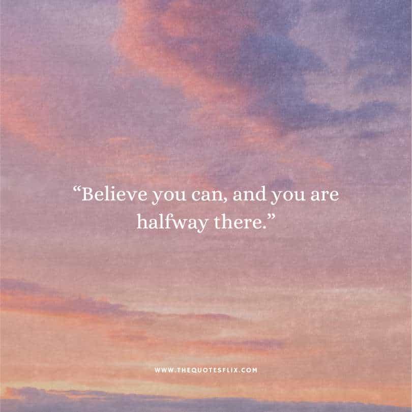 cancer sucks quotes - believe you can you are halfway there