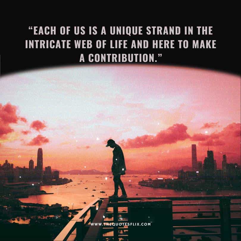 deepak chopra quotes on life - each one of us is unique in life