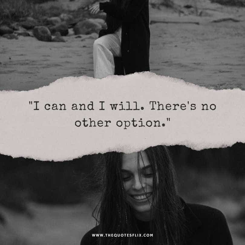 healing cancer quotes - i can i will theres no other option