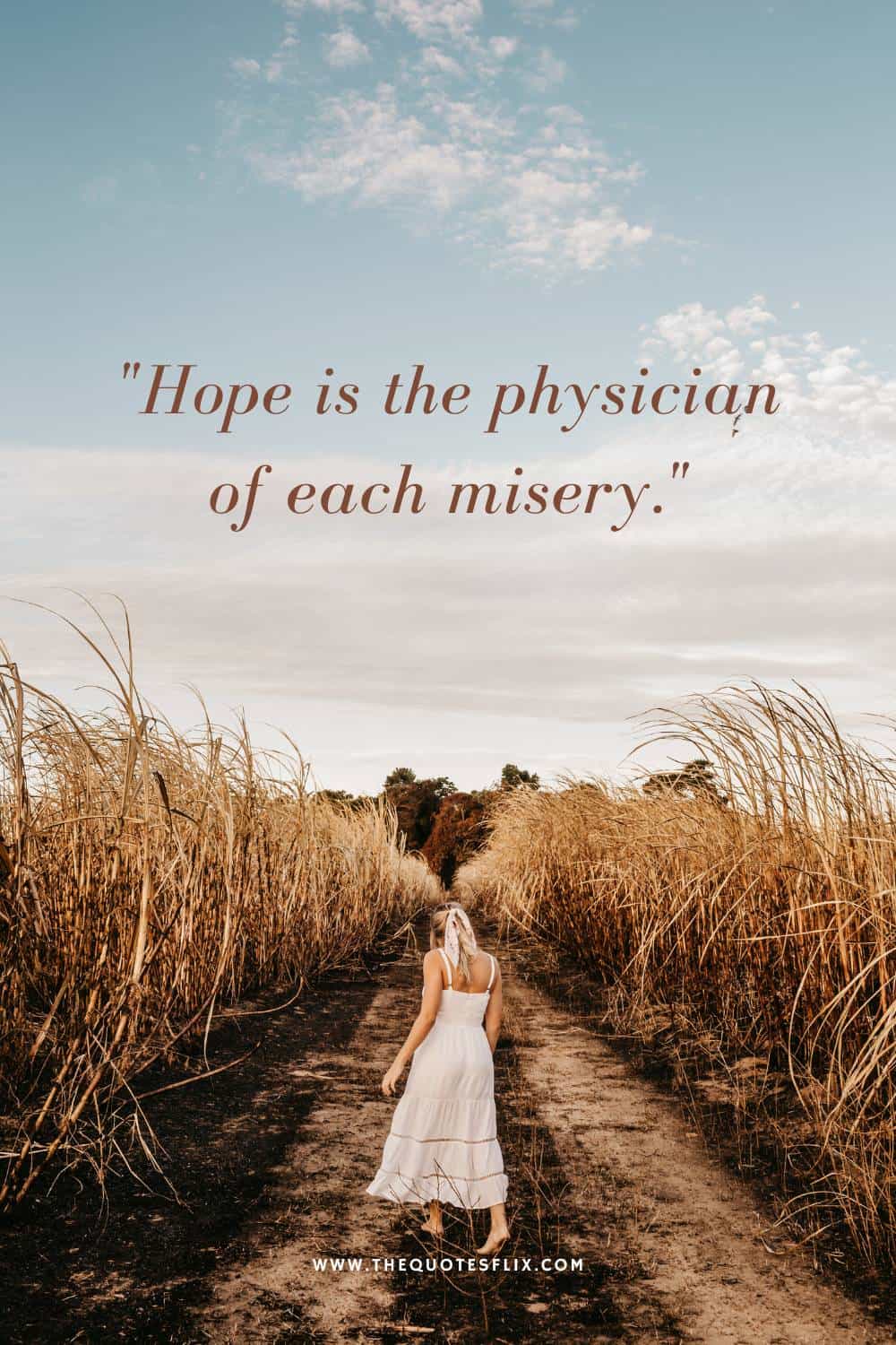 inspirational cancer quotes - hope is physician of misery