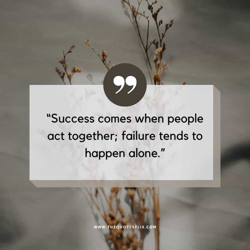 inspirational deepak chopra quotes - success comes when people act together