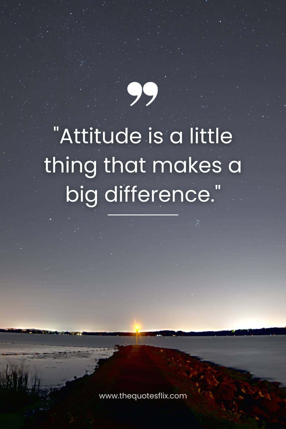 quotes for cancer survivor - attitude is thing makes big difference