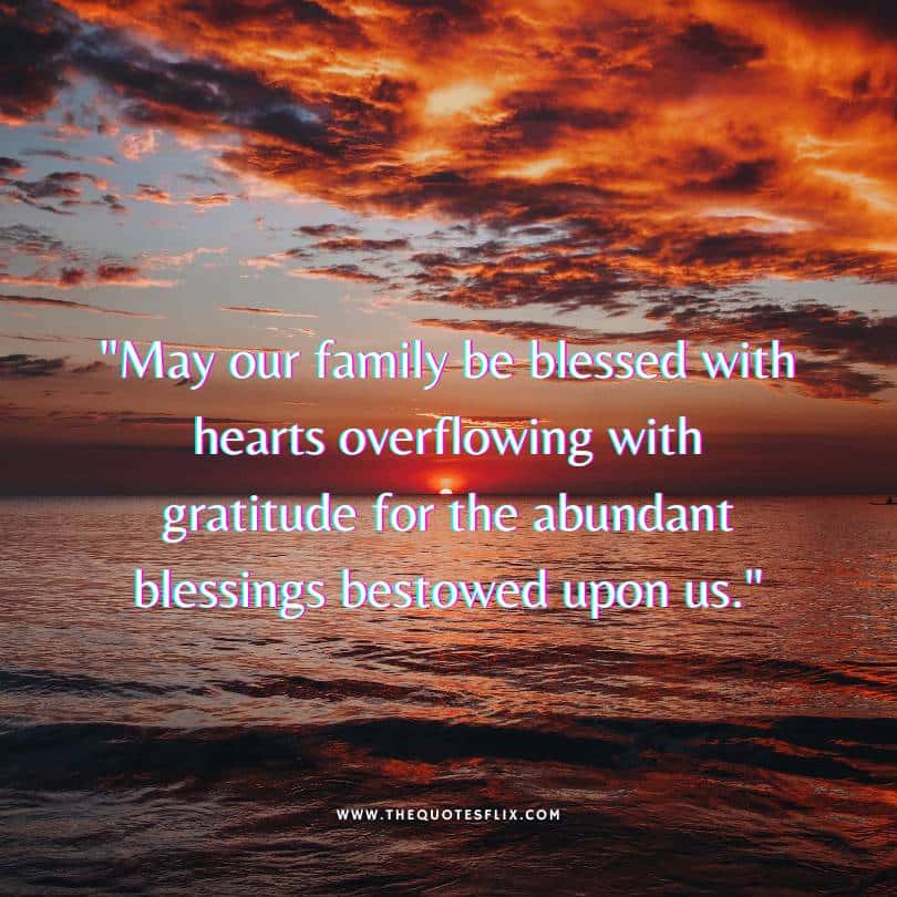 god bless you quotes - family blessed with gratitude