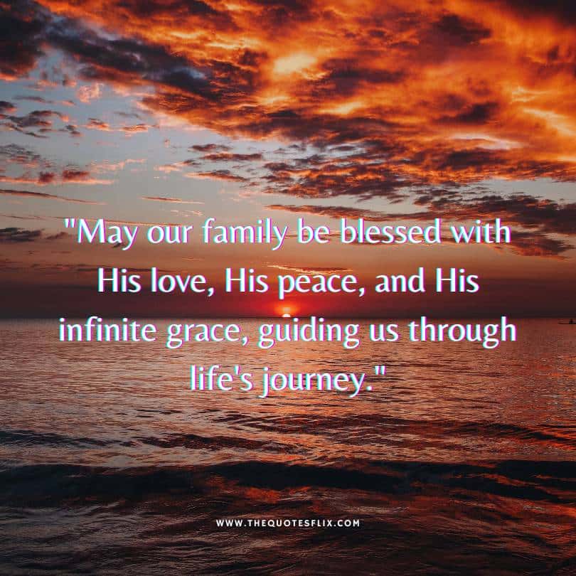 god quotes for the day - family blessed love peace grace