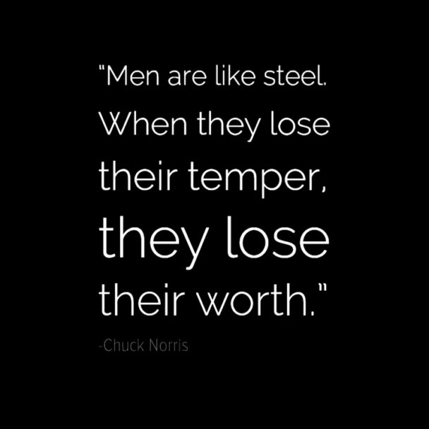 Men Are Like Steel - encouraging quotes for men
