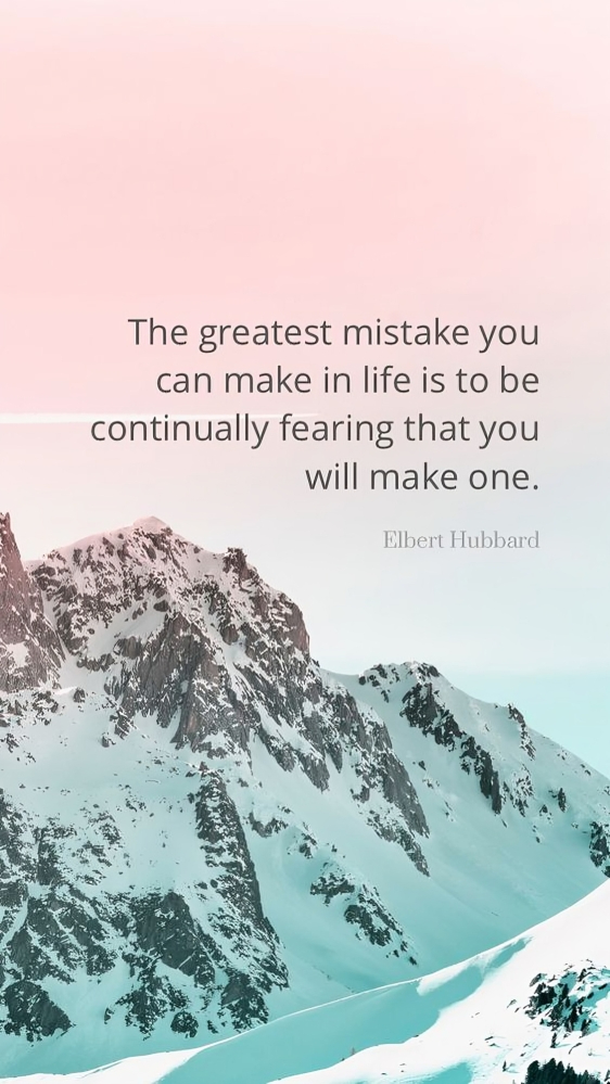 The greatest mistake you can make in life - great quotes for men