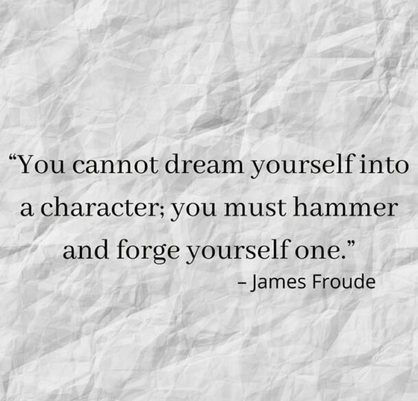 You cannot dream yourself into a - motivational quotes for him